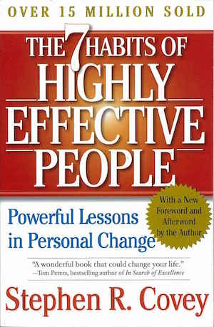 the 7 habits of highly effective people the 7 habits of highly effective people