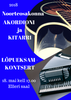 Noorteosakonna kitarri ja akordioni Lõpueksam-Kontsert