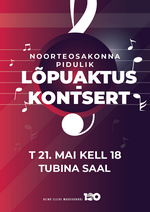 Noorteosakonna Lõpuaktus-Kontsert