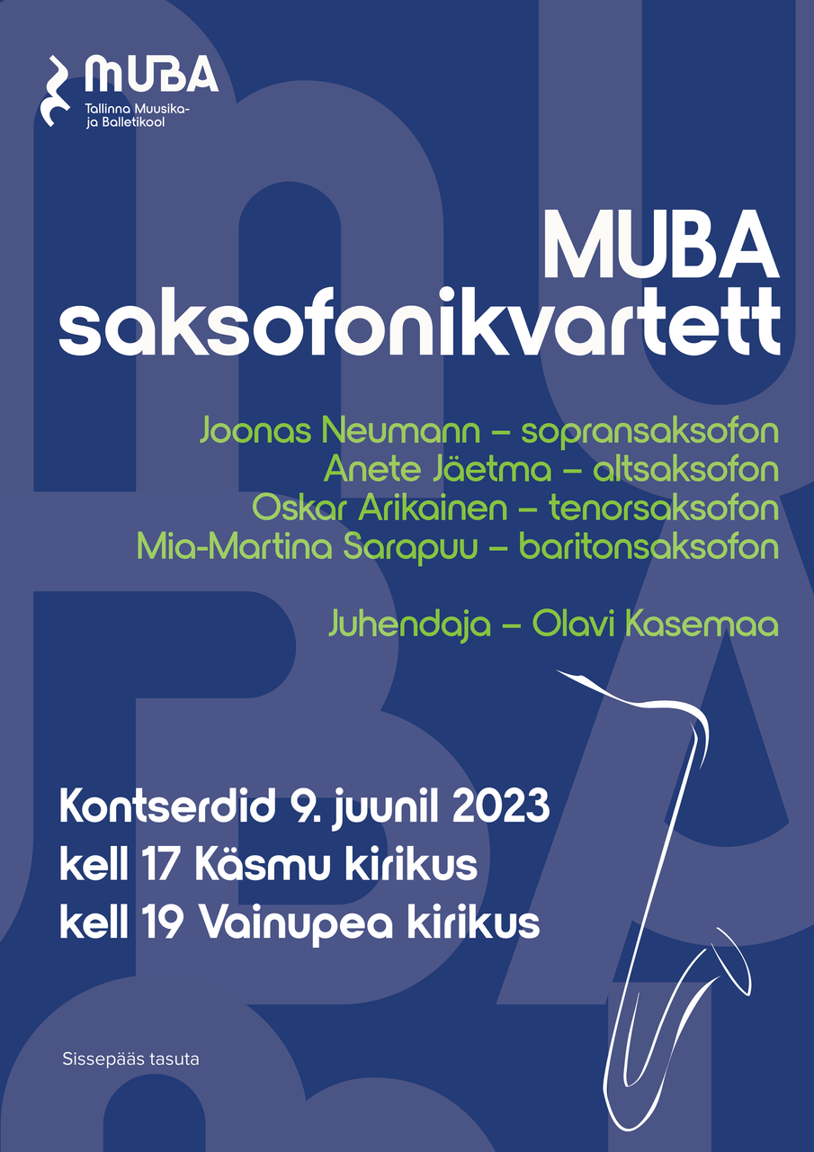 MUBA saksofonikvarteti kontsert Vainupeal