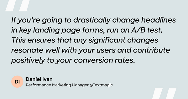 SME quote on testing landing page form designs