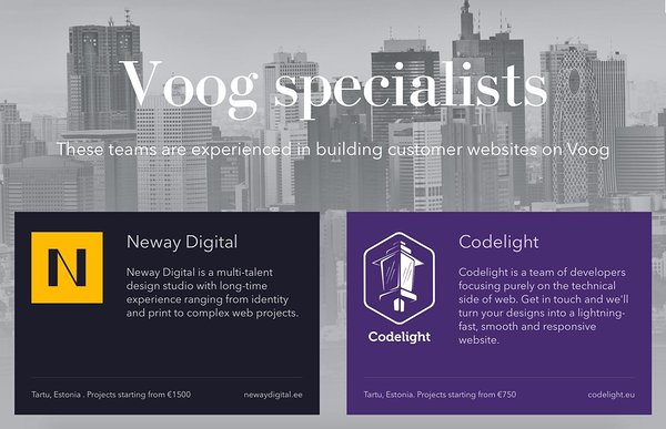 Our partner agencies are experienced in building customer websites on Voog