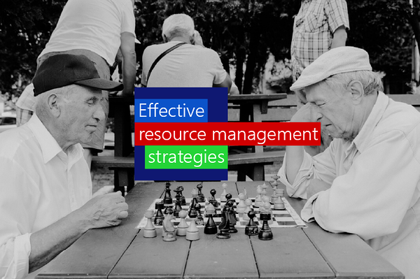 How to improve organizational resource management How to improve organizational resource management