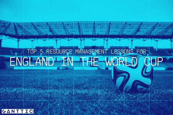 top 5 resource management lessons for england in the world cup top 5 resource management lessons for england in the world cup