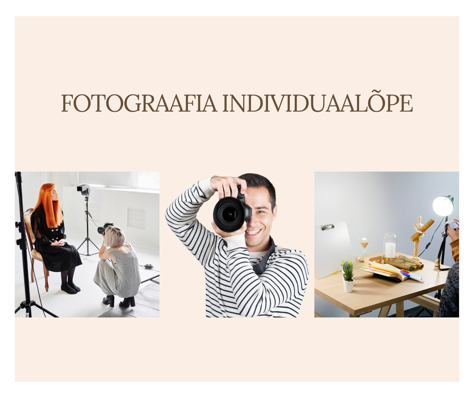 Fotograafia individuaalõpe Fotograafia individuaalõpe