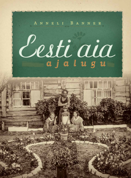 Eesti aia ajalugu
