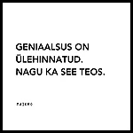 Geniaalsus on ülehinnatud