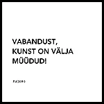 Kunst on välja müüdud