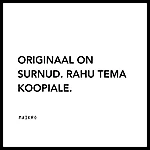 Originaal on surnud