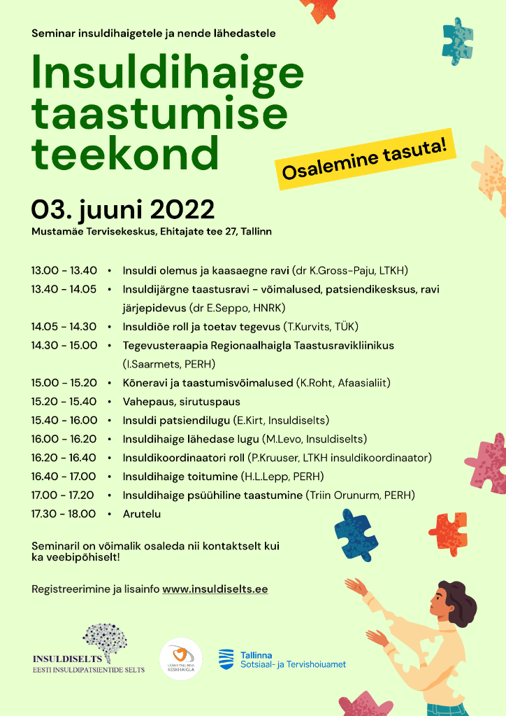 Insuldiseltsi seminar "Insuldihaige taastumise teekond" 03.06.2022 Insuldiseltsi seminar "Insuldihaige taastumise teekond" 03.06.2022