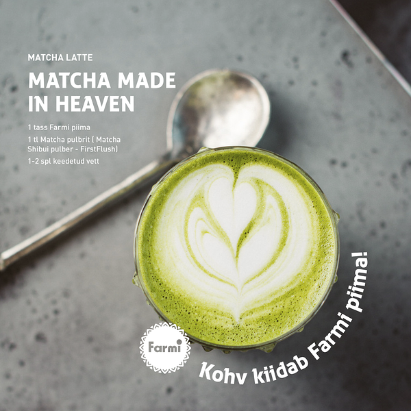 Matcha made in heaven Matcha Latte Toidud piimast Farmi