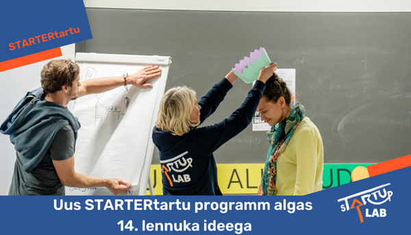http://startuplab.ut.ee/uudised/uus-startertartu-programm-algas-14-lennuka-ideega