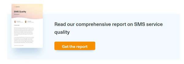 Link to SMS API service quality report