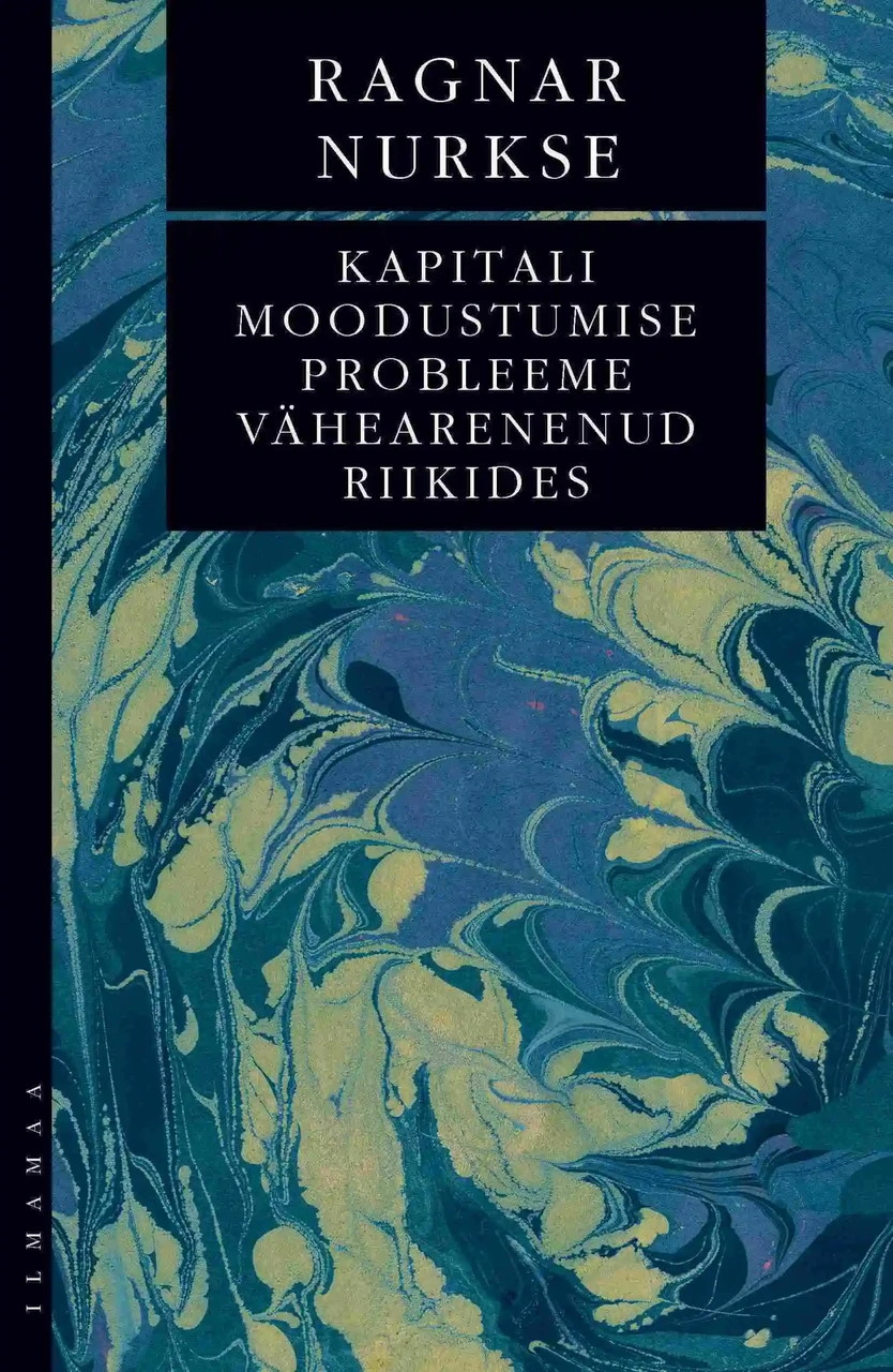 Kapitali moodustumise probleeme vähearenenud riikides