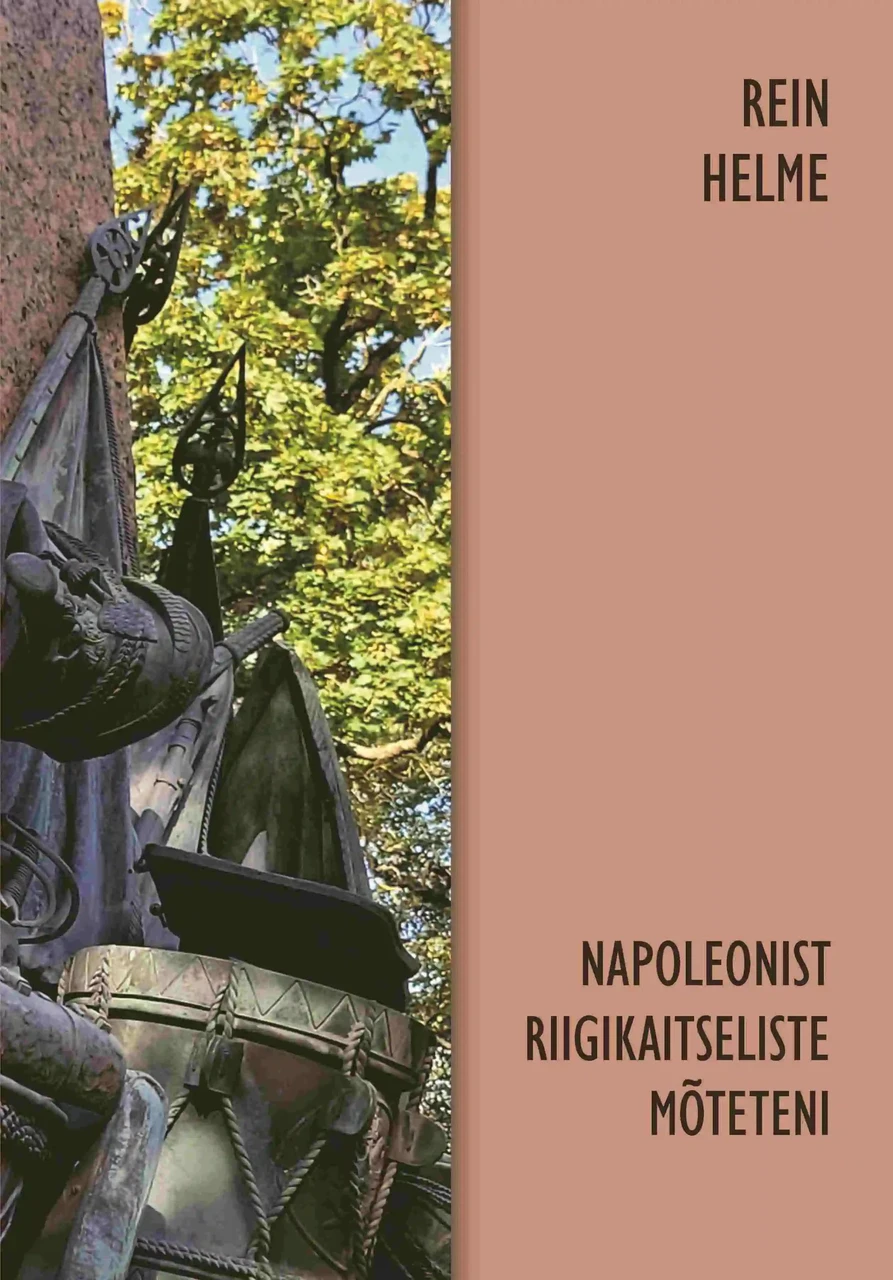 Napoleonist riigikaitseliste mõteteni. Artiklite kogumik