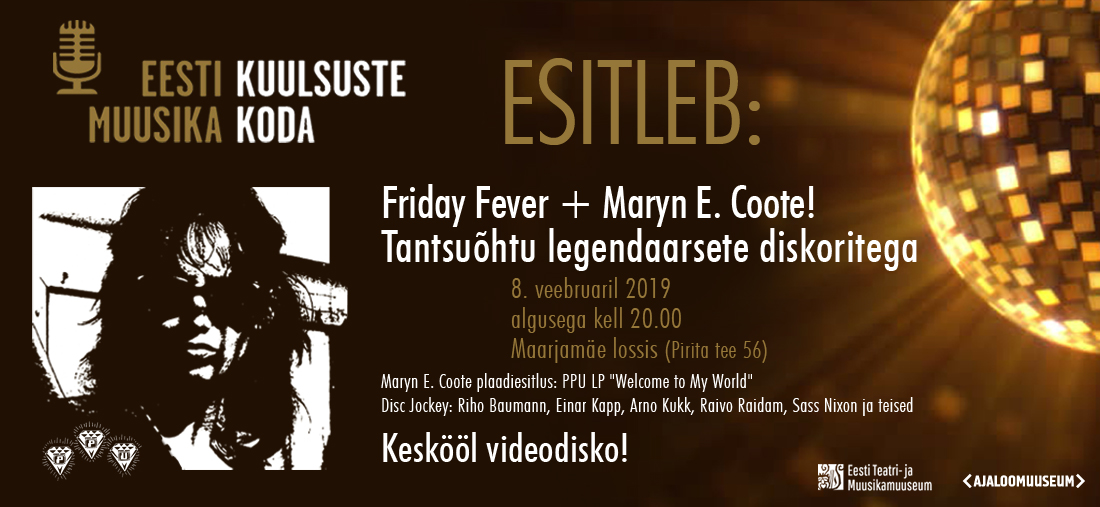 Friday Fever + Maryn E. Coote! Tantsuõhtu legendaarsete diskoritega