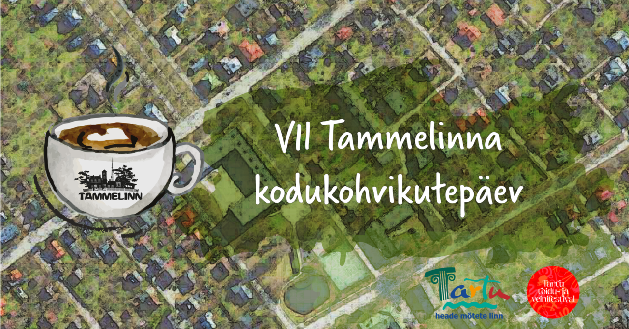 VII Tammelinna kodukohvikutepeva bnner