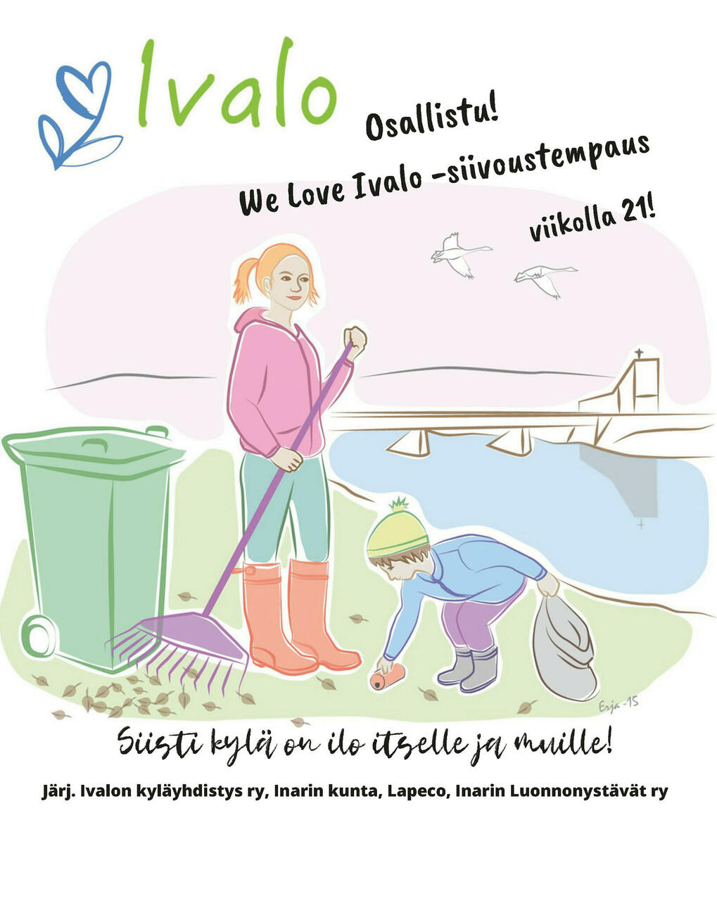 Yksityiskohta We Love Ivalo -siivoustempauksen julisteesta.