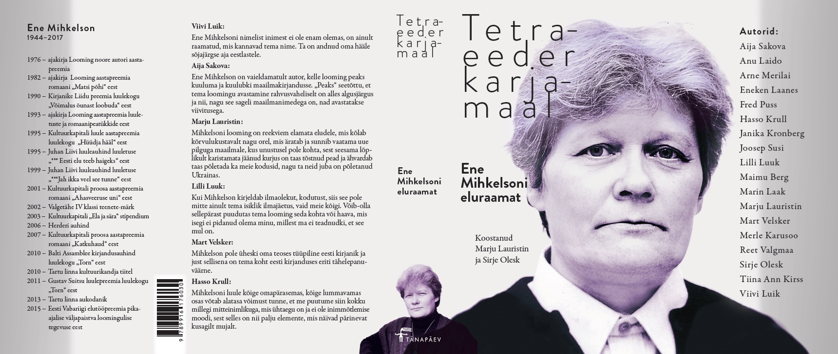 Raamatu &quot;Tetraeeder karjamaal. Ene Mihkelsoni eluraamat&quot; (Tänapäev) kaanelaotus.