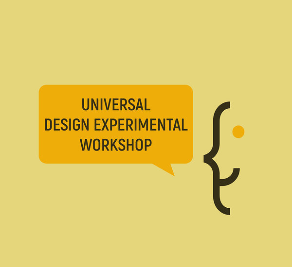 Universal Design Experimental Workshop at the Fat Margaret (in Estonian)