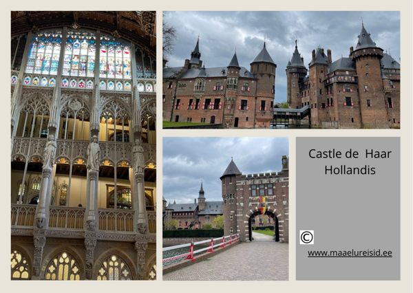 Castle de Haar - Maaelureisidega Hollandi reisile