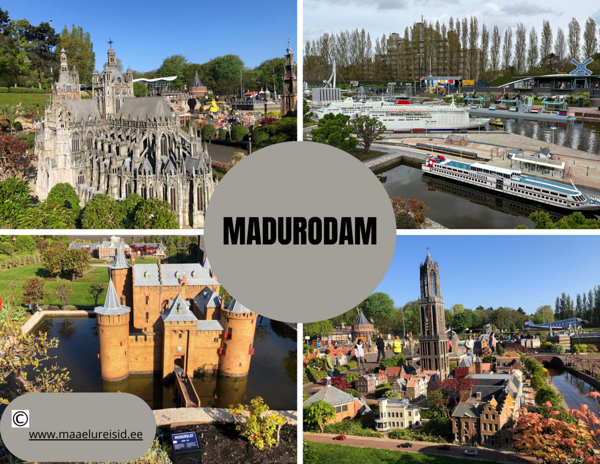Madurodam ehk Mini Holland - Maaelureisid viib Hollandit avastama