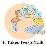 It Takes Two to Talk