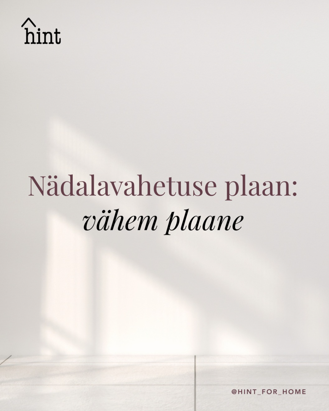 Hint for Home tsitaat