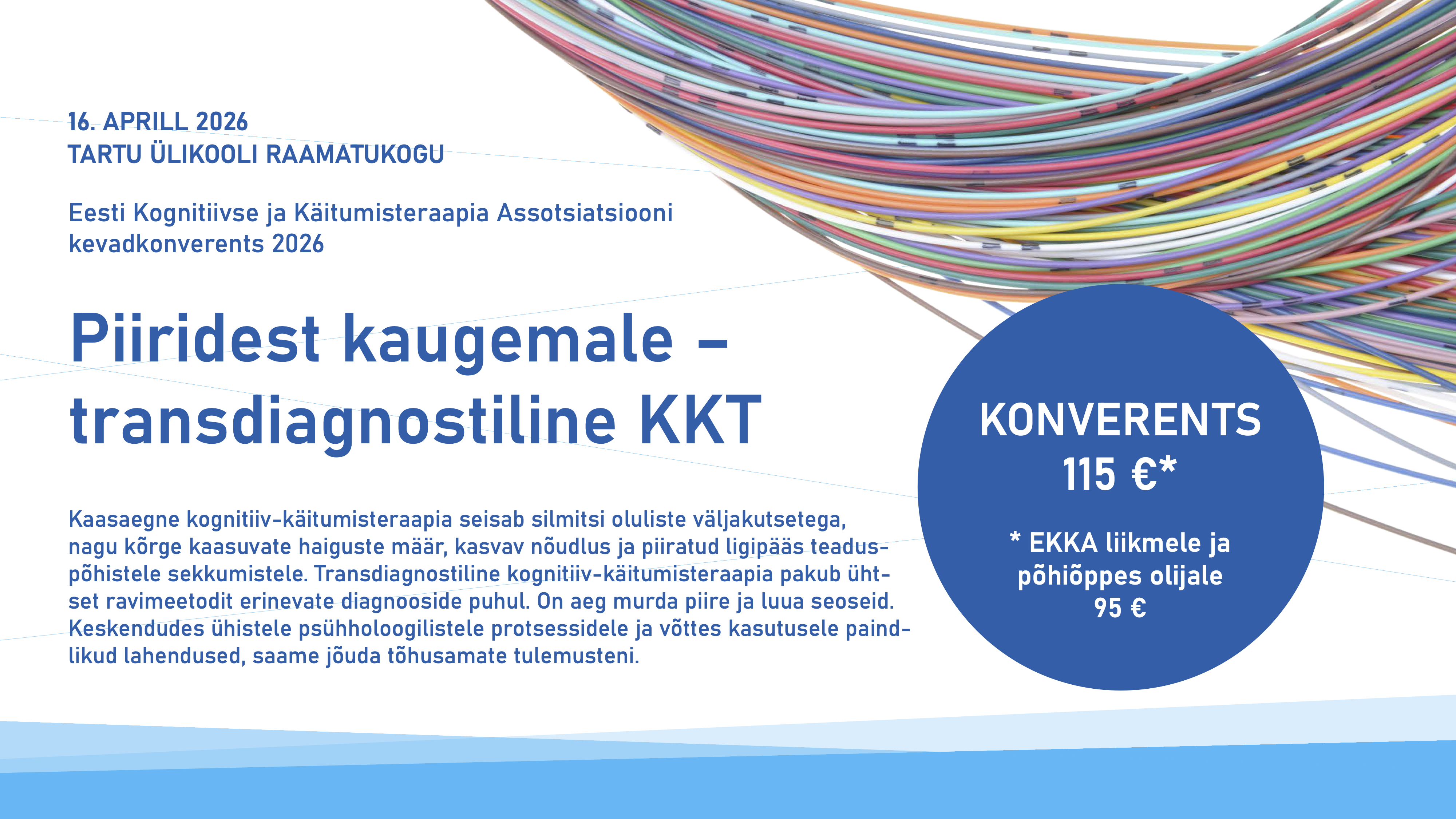 Piiridest kaugemale – transdiagnostiline KKT