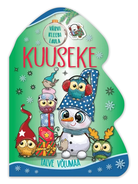 Kuuseke. Talve võlumaa