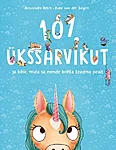 101 ükssarvikut ja kõik, mis sa nende kohta teadma