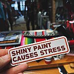 Shiny paint causes stress sticker 5