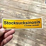 Stocksucksinosis