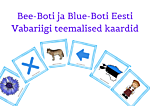 Bee boti ja blue boti eesti vabariigi teemalised kaardid