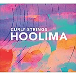 Curly strings hoolima lp cd pood folk