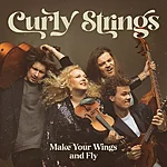 Curly strings make your wings and fly folk cd pood