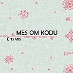 Mes om kodu uits viis folk pood lp vinuul