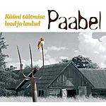 Paabel kuuni taitmise lood ja laulud cd folk pood