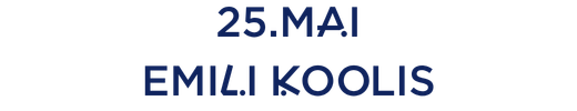 25 mai Emili Koolis