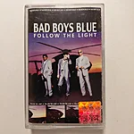 Bad boys blue – follow the light kassett