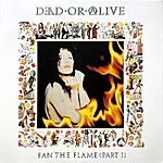 Dead or alive – fan the flame (part i) lp