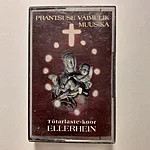 Ellerhein   prantsuse vaimulik muusika kassett