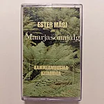 Ester mägi – maarjasõnajalg kassett