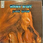 Janis joplin – i got dem ol' kozmic blues again mama!