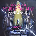 Nick cave & the birthday party – amsterdam 1981