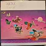 Talk talk – it's my life