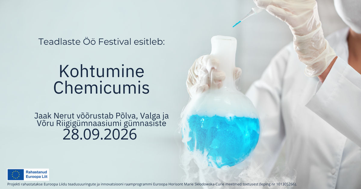 TÖF Teadlased kooli: kohtumine teadlasega Chemicumis